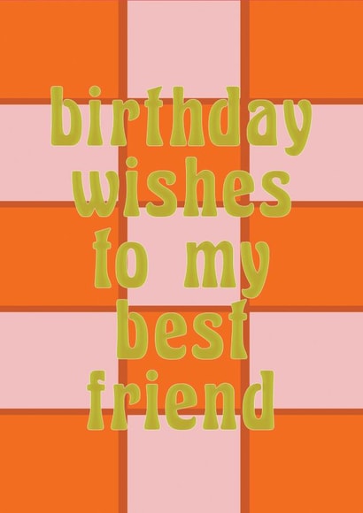 Cute Birthday Card for Best Friend - Birthday Wishes - Tartan Print created by Maddison Ball