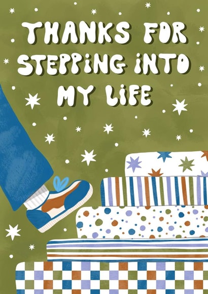 Thanks For Stepping Into My Life - Step Father | Step Mother Card created by @tikkled.pink