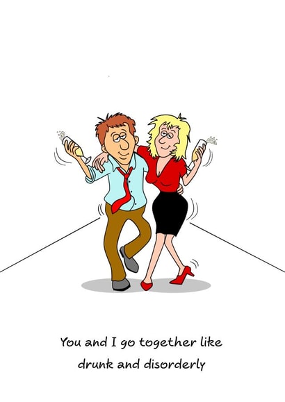 Funny Anniversary Card - Drunk and Disorderly created by Swizzoo