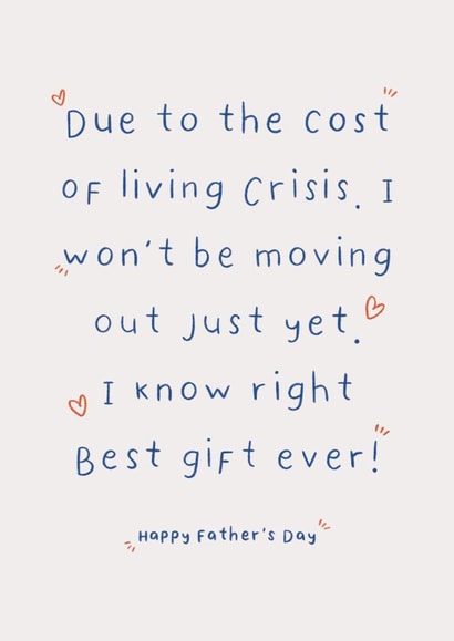Funny Father's Day Cost of Living, Moving out Card. created by The Pinnock Collective