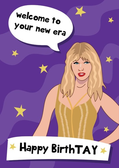 Welcome To Your New Era - Taylor SWift Birthday Card created by @Laura Lonsdale Designs