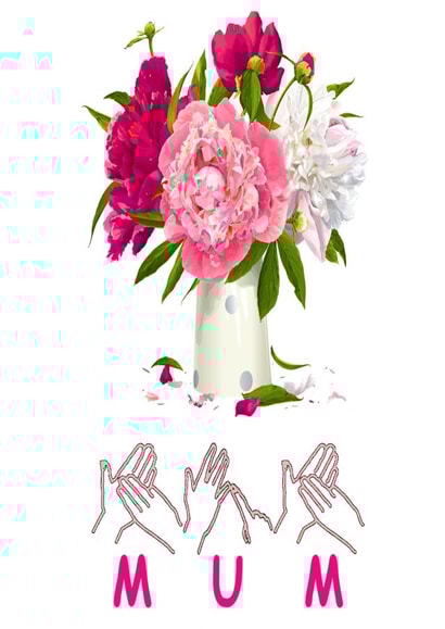 A Floral Birthday Card for Mum with the addition of British Sign Language created by Give Gifts
