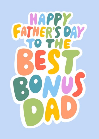 Father's Day Card for Bonus Dad - Stepdad Card created by Violet and Alfie