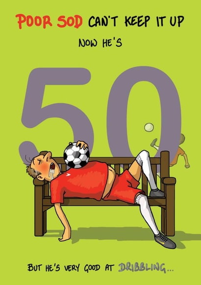 Funny Birthday Card - 50th - Football Dribbling created by Bryony Jackson Walters