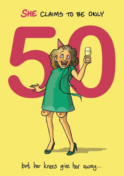 Funny Birthday Card - 50th - Boobs to her Knees created by Bryony Jackson Walters