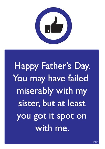 Funny Father's Day Card - Failed Miserably With My Sister created by Brainbox Candy