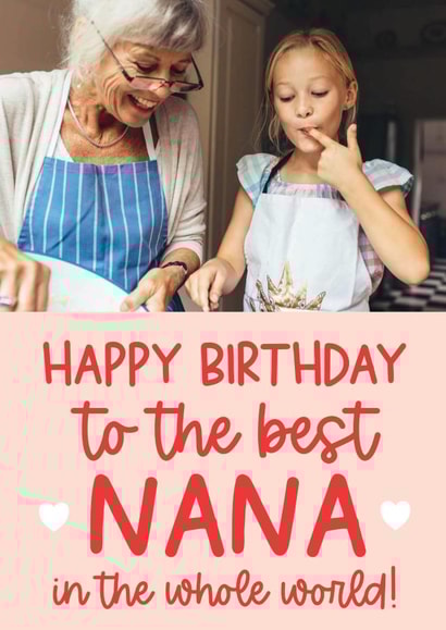 Birthday Photo Card - Best Nana in the Whole World created by Word Up Creative