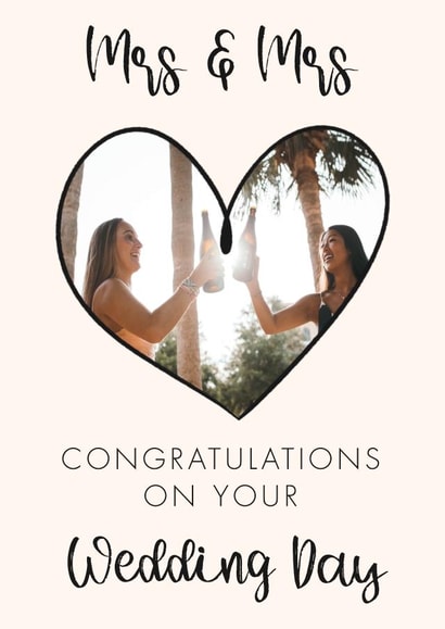 Mrs and Mrs Wedding Card - Congratulations of your Wedding Day - Mrs and Mrs created by Lisa Wardle
