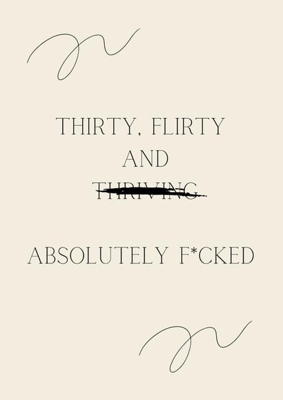 30th Birthday - Funny - Rude - Thirty - Minimalist created by DesignedbyMC