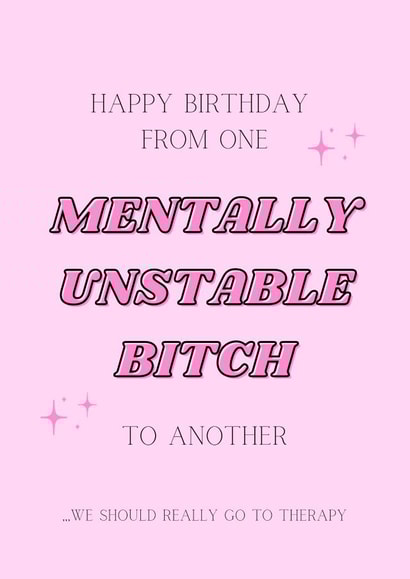 Birthday - Funny - Friends - Mental Health created by DesignedbyMC