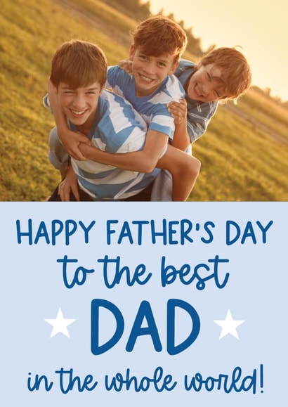 Cute Father's Day Card - Best Dad in the Whole World created by Word Up Creative