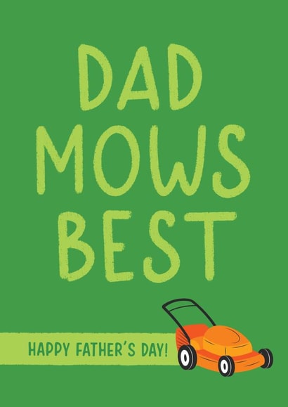 Gardening Father's Day Card - Dad mows best created by Lucy Marie Design