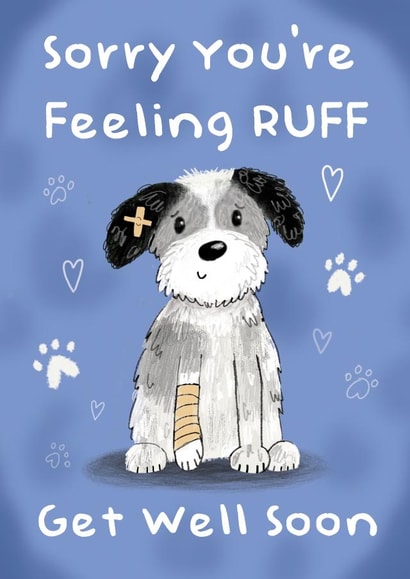 Cute Get Well Card - Sorry You're Feeling Ruff created by Holly Bushnell Illustration
