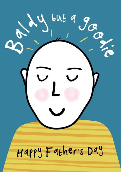 Cheeky Father's Day Card - Baldy but a Goodie created by Bow & Bell