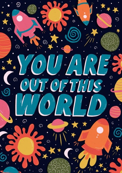 Cute Anniversary/Valentine's Day Card - Space - You Are Out Of This World created by Studio Sage UK
