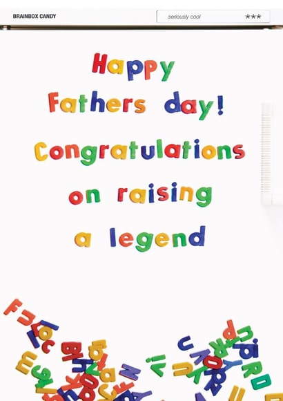 Funny Father's Day Card - Congratulations on raising a legend created by Brainbox Candy