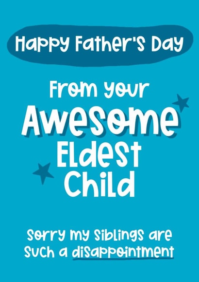 Cheeky Father's Day Card - Awesome Eldest Child created by Giddy Kipper