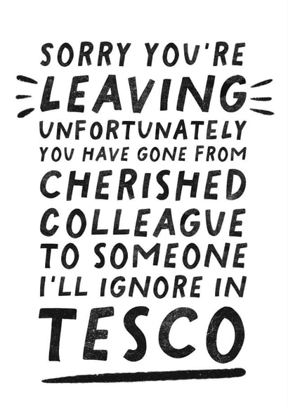 Funny Leaving Card - ignore in Tesco created by Pickled Prints