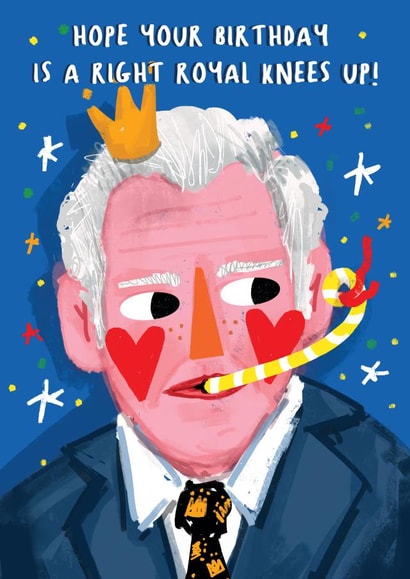 KING CHARLES BIRTHDAY CARD. FOR THE ROYALISTS! created by NICHOLA COWDERY ILLUSTRATIONS
