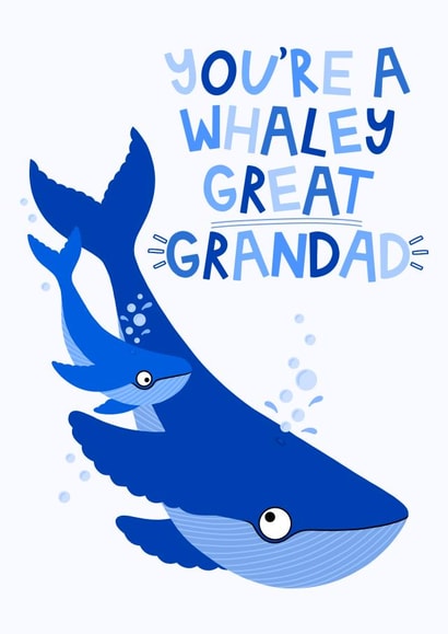 Whaley Great Grandad - Grandpa Card - Grandparents - Fathers Day - Birthday Card created by Ludicrous Prints