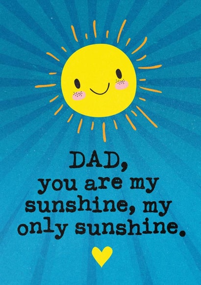Dad you are my Sunshine - Cute Fathers Day Card created by Mrs Best Paper Co.