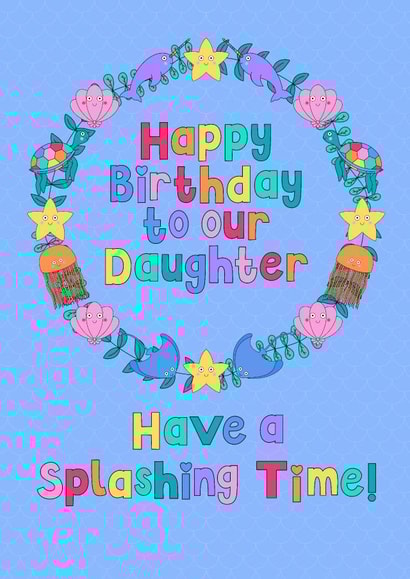 Cute, under water, sea creature themed birthday card for your daughter. created by Pleasant Perricot