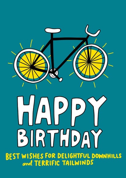 Happy Birthday Cyclist - Birthday Card for bike lover - Downhills and Tailwinds created by Angela Chick