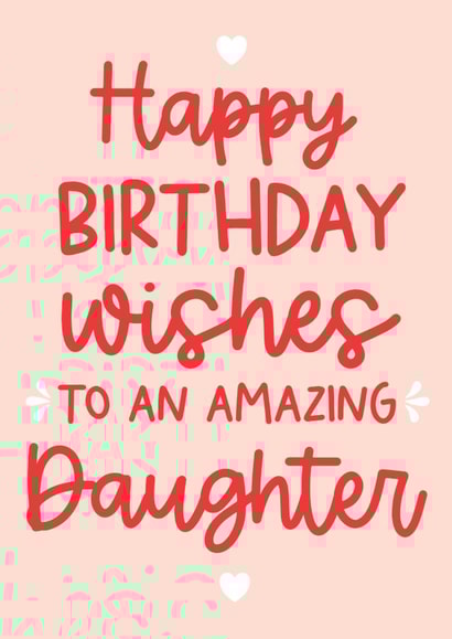 Happy Birthday wishes to an amazing daughter fun and modern card created by Word Up Creative
