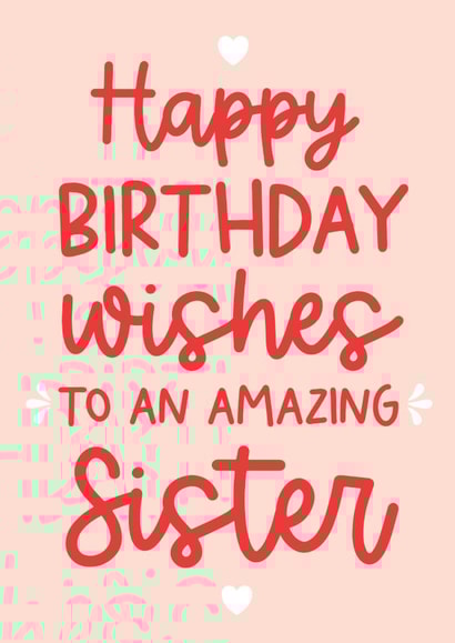 Happy Birthday wishes to an amazing Sister fun colourful card created by Word Up Creative