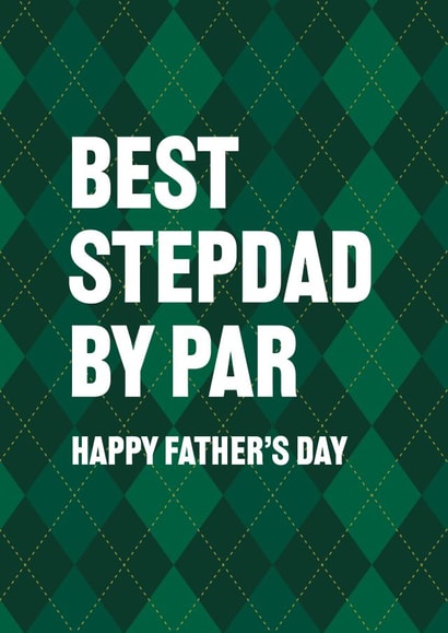 Best Stepdad By Par Father’s Day Card created by Yay Days