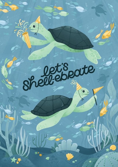 Let's Shell-ebrate - Illustrated Birthday and Celebration Card | Under the Sea created by Nyassa Hinde