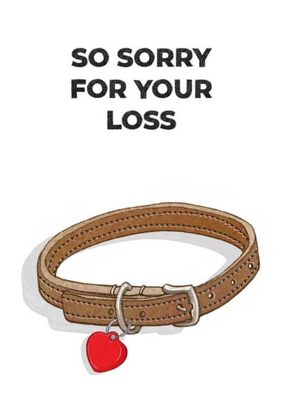 Heartfelt sympathy card for a friend who has lost their pet dog created by Treacle Bum