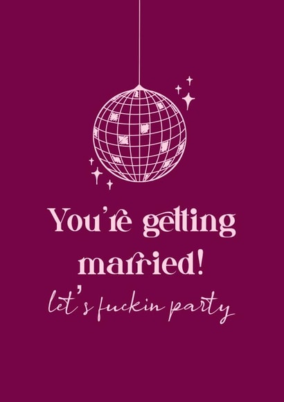 You’re getting married! Marriage. Wedding. Party created by DaisyDoodles