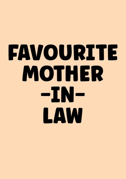 Funny birthday card for your favourite Mother-in-Law created by Prints With Personality