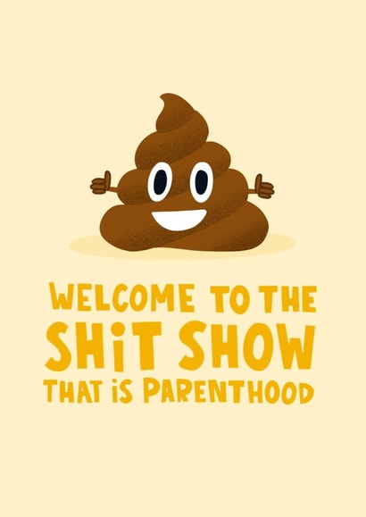 Funny New Baby Parenting Card - Poo Emoji - Shit created by Lucy Maggie Designs