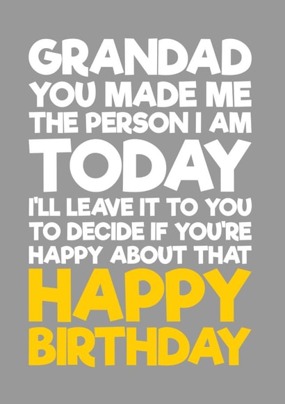 Heartfelt and Funny birthday card for Grandad - you shaped who I am created by Blind Faith