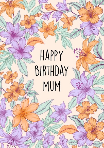 Pretty Birthday Card - Mum - Flowers created by Poppy & Mabel 