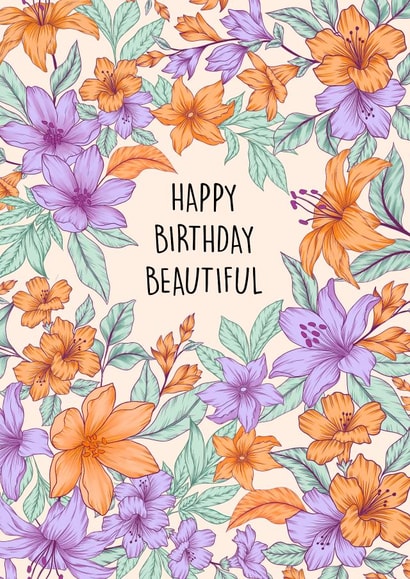 Pretty Birthday Card - Flowers - Happy Birthday Beautiful created by Poppy & Mabel 