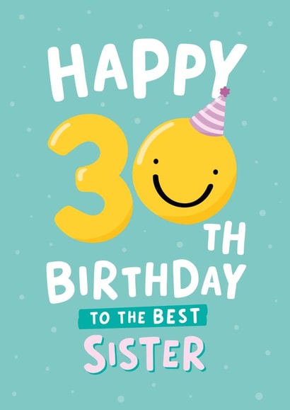 30th Birthday Card for Sister created by Fliss Muir
