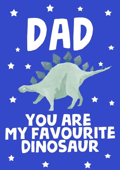 Funny Birthday Card - My Favourite Dinosaur created by tea please
