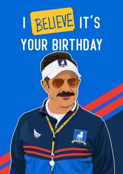Ted Lasso Birthday card created by Liam Harris