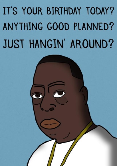 Funny birthday card for anyone, beetlejuice meme - just hanging around created by Laughable Letters