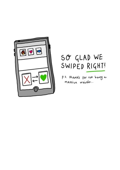 Sweet swipe right online dating card - thanks for not being a weirdo! Love created by Pork Chop Designs