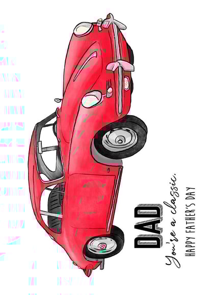 Dad, you’re a classic, vintage red sports car, happy Father’s Day! created by Pork Chop Designs