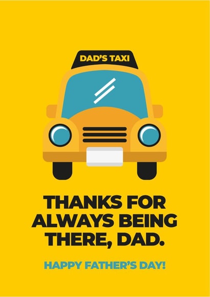 Funny Father's Day Card - Dad's Taxi. created by Greetiks