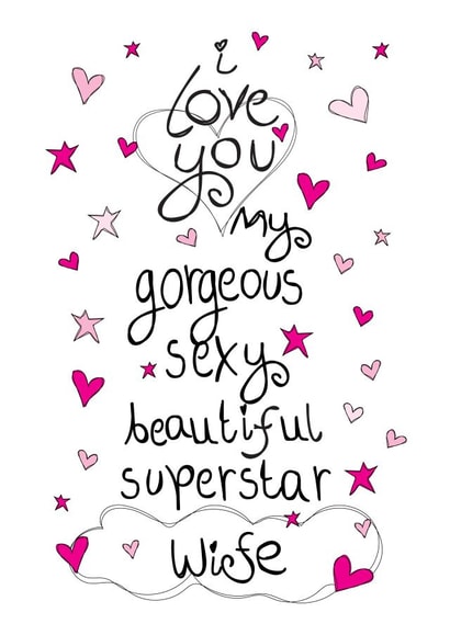 Heartfelt Birthday Card - Wife - Sexy, Beautiful, Superstar created by Love and Happy Stuff