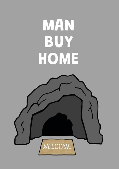 Funny New Home Card For Man - Man Cave - For Him created by Debmon Design