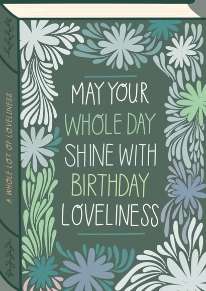 Pretty Birthday Card - Book - Loveliness created by Two For Joy Illustration