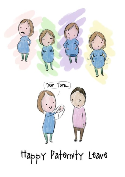 Funny Pregnancy Card - Happy Paternity Leave created by rosebytheoaktree