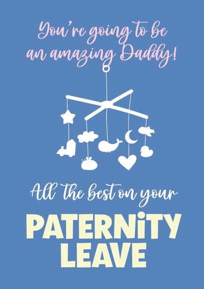 Funny Pregnancy Card - Happy Paternity Leave created by @MarcoLooks